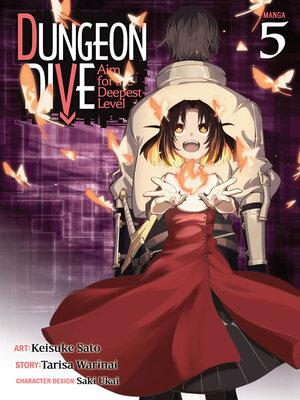 Dungeon Dive: Aim for the Deepest Level, Volume 5 - ebook